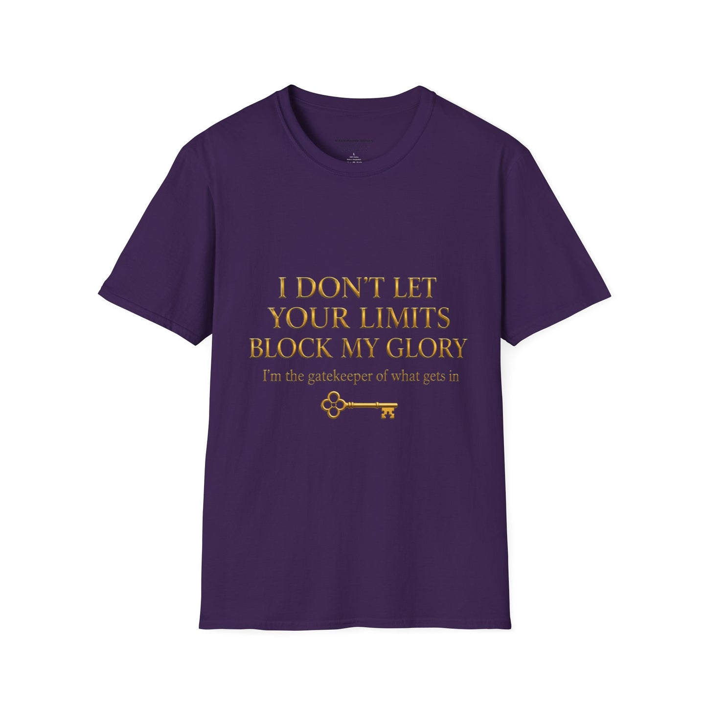 ✨ Your Limits Don’t Block My Glory ✨ T-shirt