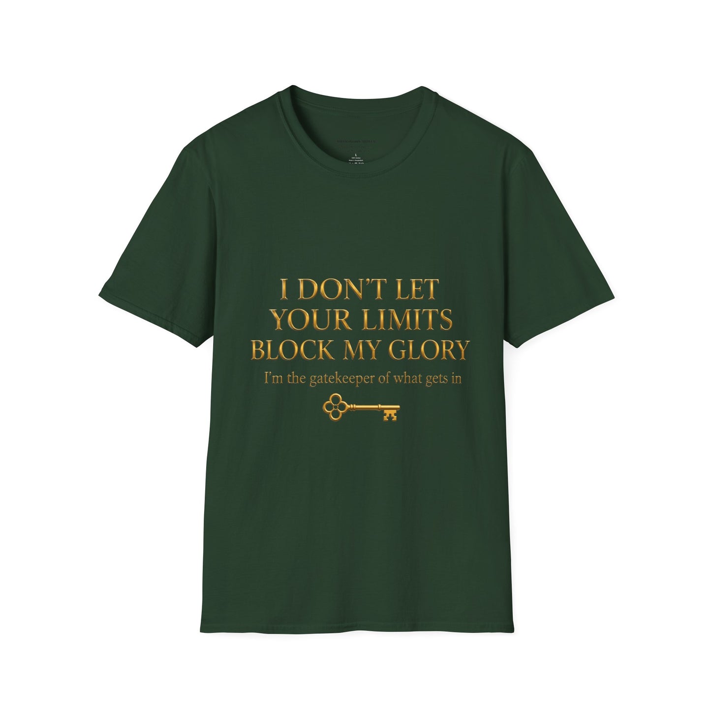 ✨ Your Limits Don’t Block My Glory ✨ T-shirt